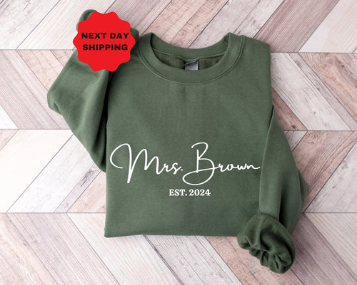 Custom Mrs Sweatshirt, Mrs Last Name Sweatshirt, Bride Personalized Sweatshirt, Wifey Sweatshirt, Bride Sweatshirt, Mrs Custom, Future Mrs