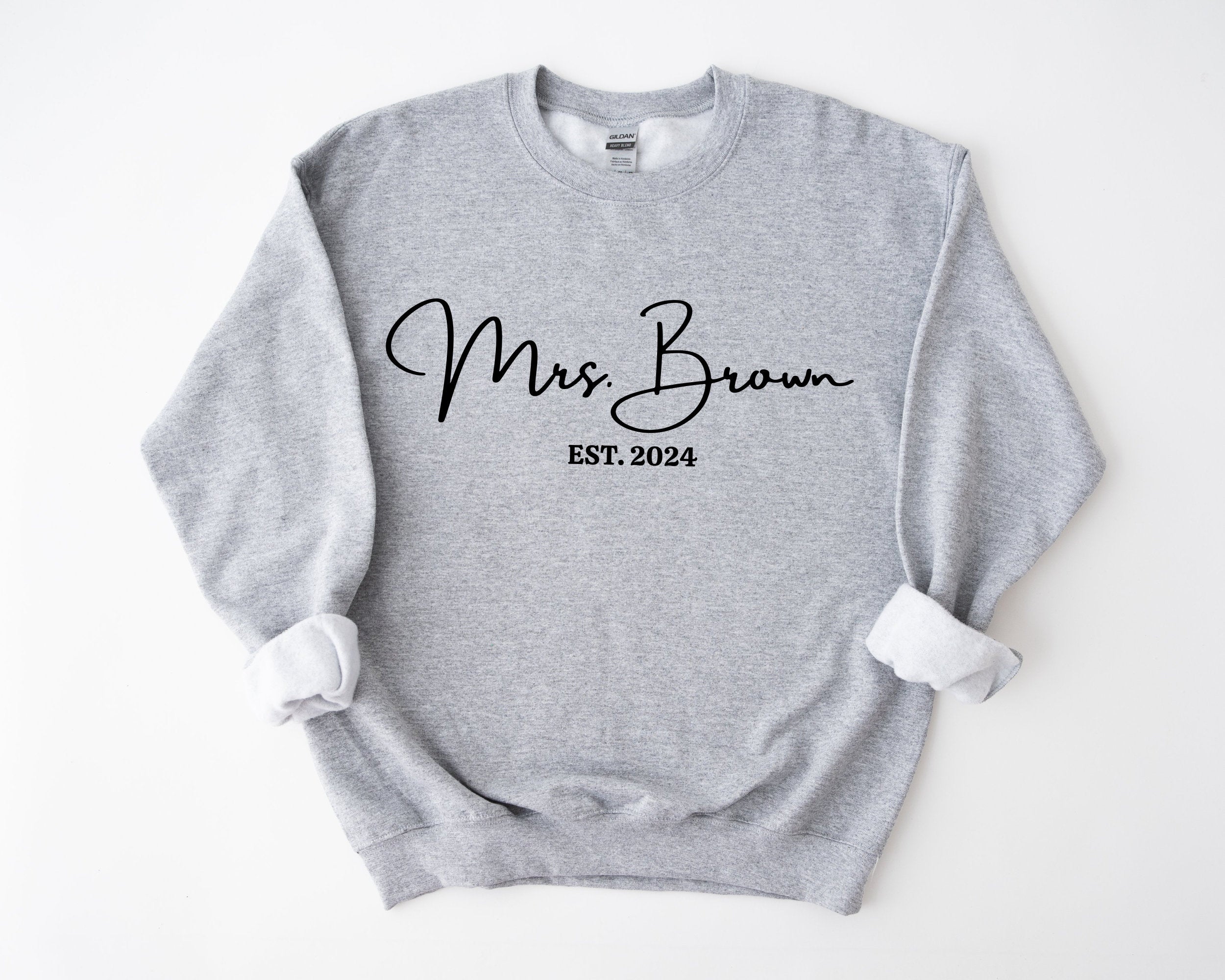 Custom Mrs Sweatshirt, Mrs Last Name Sweatshirt, Bride Personalized Sweatshirt, Wifey Sweatshirt, Bride Sweatshirt, Mrs Custom, Future Mrs