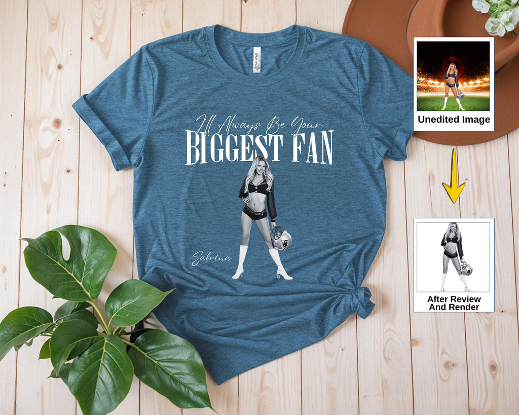 Your Photo Custom Shirt, I'll Always Be Your Biggest Fan, Washed Tee Retro Bootleg Shirt For Football Lover, Your Own Picture Idea